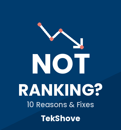 why is my website not ranking on Google