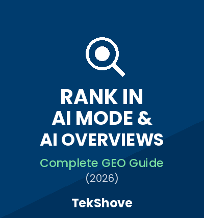 ai overviews and ai mode geo guide 2026